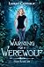 Warning for a Werewolf by Lauren Connolly