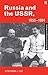 Russia and the USSR, 1855–1...