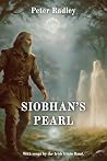Siobhan’s Pearl: Forgotten Songs and Legends