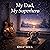 My Dad, My Superhero: Soul Whispers, Book 2
