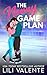 The Nanny Game Plan by Lili Valente The Nanny Game Plan by Lili Valente