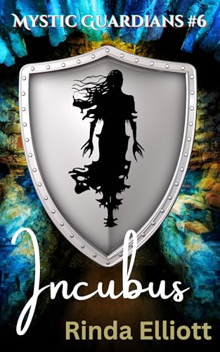 Incubus (Mystic Guardians, #6)