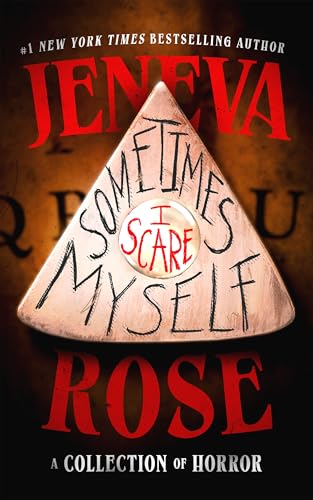 Sometimes I Scare Myself: A Collection of Horror (Hardcover)