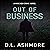 Out of Business by DL Ashmore