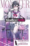 Monsterholic, Vol. 1