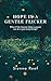 Hope Is A Gentle Flicker: W...