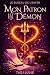 Mon Patron est un Démon (Le Bureau de l’Enfer t. 1) by Thea Kane