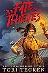 The Fate of Thieves