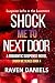 Shock Me to Next Door: Susp...