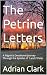 The Petrine Letters: A Pilg...