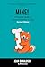Mine!: A Practical Guide to...