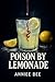 Poison by Lemonade (Dessert...