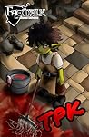 TPK: A Faewalk An...