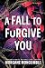 A Fall to Forgive You (Seasons, 1)