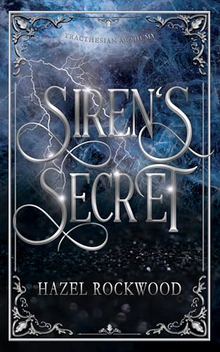 Siren's Secret (Tracthesian Academy Book 2)