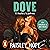 Dove: El hacha y la paloma (Los soldados de Bedlam, #2)