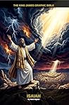 The King James Graphic Bible Isaiah