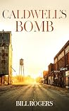 Caldwell's Bomb: ...
