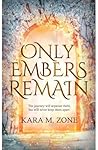 Only Embers Remai...