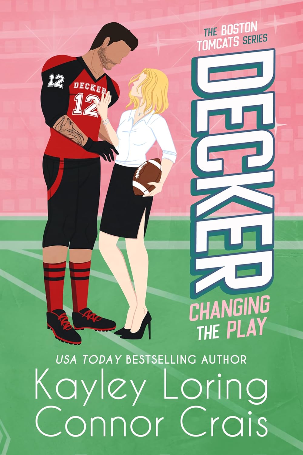 Decker: Changing the Play (The Boston Tomcats, #1)