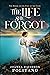 The Life She Forgot (The Ho...