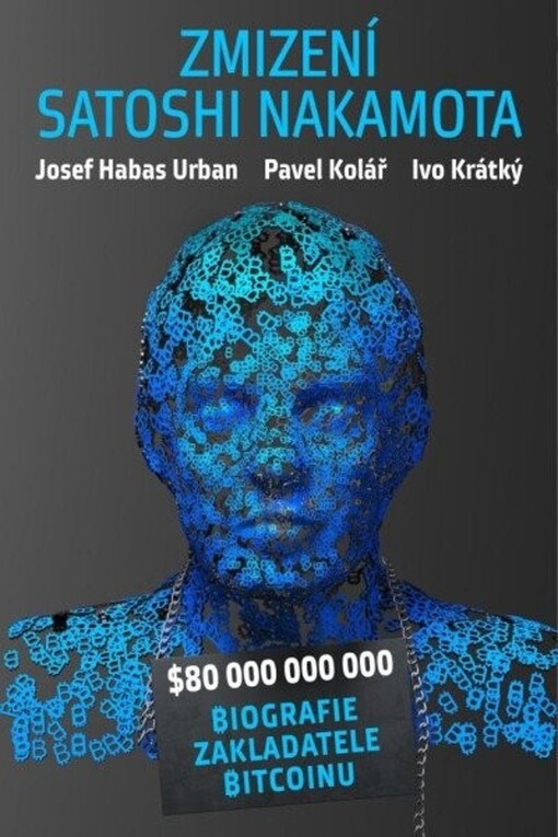 Zmizení Satoshi Nakamota (Hardcover)