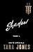 SHADOW: Romance sombre bodyguard enemies to lovers (UNITÉ SPÉCIALE t. 6) (French Edition)