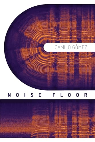 Noise Floor: Stories (Kindle Edition)