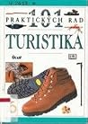 101 praktických rad Turistika by Hugh McManners