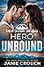 Hero Unbound (Linear Tactical: Oak Creek, #1)