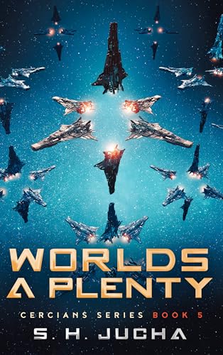 Worlds A Plenty (Cercians, #5)