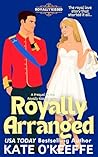 Royally Arranged:...