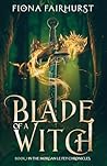 Blade of a Witch:...