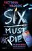 Six Must Die: Ein Escape-Room. Sechs Gefangene. Kein Entkommen. | Spannung bis zur letzten Seite | Fesselnder Thriller mit unerwarteten Wendungen und schockierenden ... | ab 14 Jahren (German Edition)