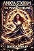 Anica Storm & The Wand of Time by Jessica  Wolff