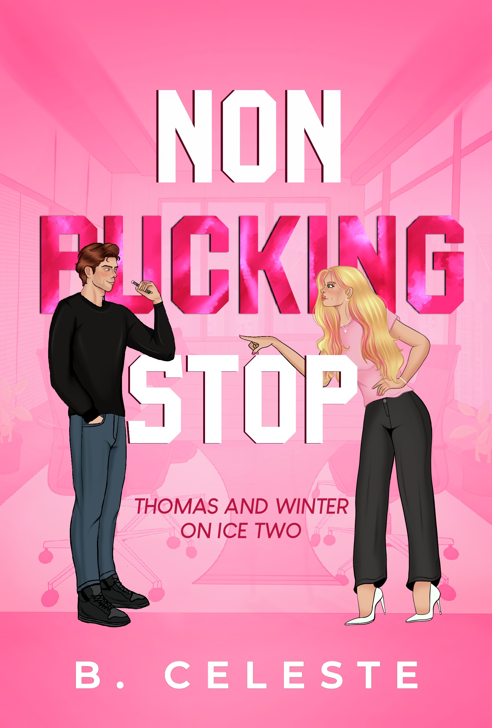 Non Pucking Stop (On Ice, #2)