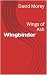 Wingbinder: Wings of Ash (W...
