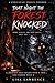 That Night the Forest Knock...