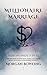 Millionaire Marriage by Morgan Bowling