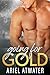 Going for Gold (Heart of Go...