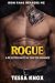 ROGUE: A Rejected Mate MC Shifter Romance (Iron Fang Reapers MC Book 5)