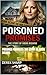 Poisoned Promises by Derek Sharp
