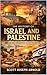 The History of Israel and P...