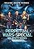 Perpetual Wars - Special Relativity Series by William Patrick Perpetual Wars - Special Relativity Series by William Patrick