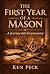 The First Year of a Mason: ...