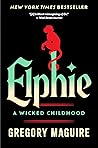 Elphie: A Wicked ...