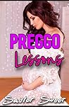 Preggo Lessons