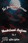 Wonderland Asylum...