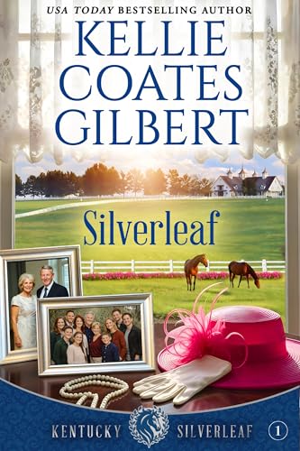 Silverleaf (Kentucky Silverleaf Series Book 1)