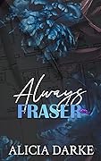 Always Fraser
